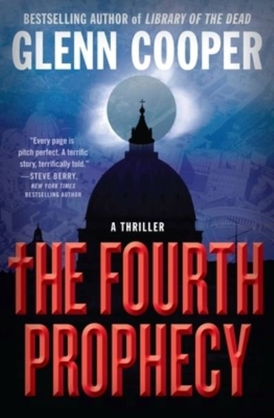 Cover for Glenn Cooper · The Fourth Prophecy (Paperback Book) (2022)