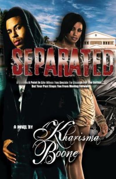 Cover for Kharisma Boone · Separated (Paperback Book) (2016)