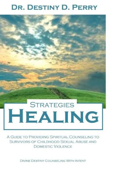 Cover for Perry · Healing Strategies (Paperback Book) (2016)