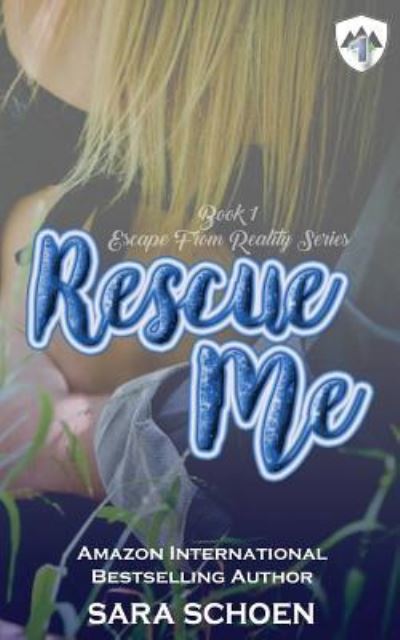 Cover for Sara Schoen · Rescue Me (Pocketbok) (2017)