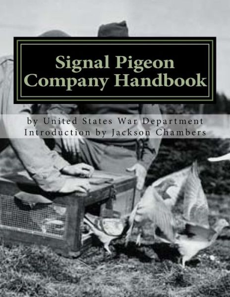 Cover for United States War Department · Signal Pigeon Company Handbook (Paperback Book) (2017)