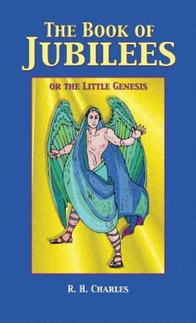 Cover for R H Charles · The Book of Jubilees (Innbunden bok) (2003)