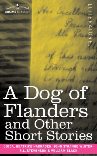 Cover for Maria Louise &quot;Ouida&quot; Ramé · A Dog of Flanders and Other Short Stories (Paperback Book) (2007)