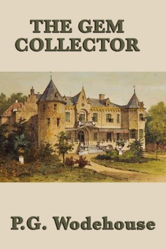 Cover for P. G. Wodehouse · The Gem Collector (Pocketbok) (2009)