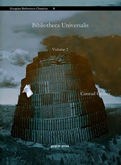 Cover for Conrad Gesner · Bibliotheca Universalis (Vol 2) - Kiraz References Archive (Hardcover Book) (2010)