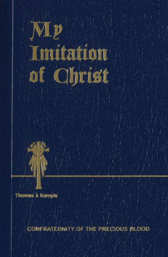 Cover for Thomas A' Kempis · My Imitation of Christ (Paperback Book) [Lea edition] (2014)