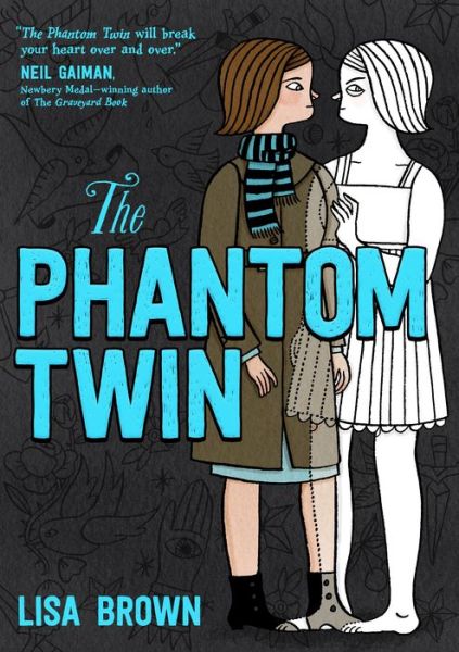 Cover for Brown, Lisa (AUTHOR) · The Phantom Twin (Paperback Book) (2020)