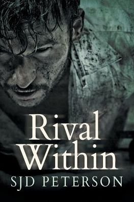 Cover for SJD Peterson · Rival Within (Paperback Book) [New edition] (2014)