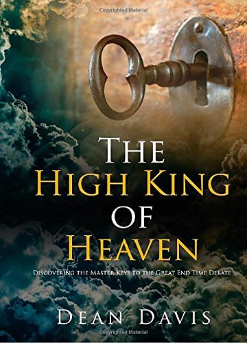 Cover for Dean Davis · The High King of Heaven (Paperback Book) [2nd edition] (2014)