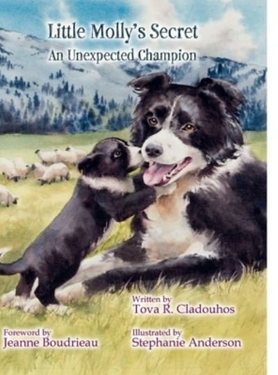 Cover for Tova R Cladouhos · Little Molly's Secret: An Unexpected Champion (Innbunden bok) (2022)