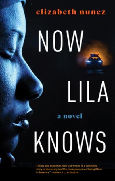 Cover for Elizabeth Nunez · Now Lila Knows (Hardcover Book) (2022)