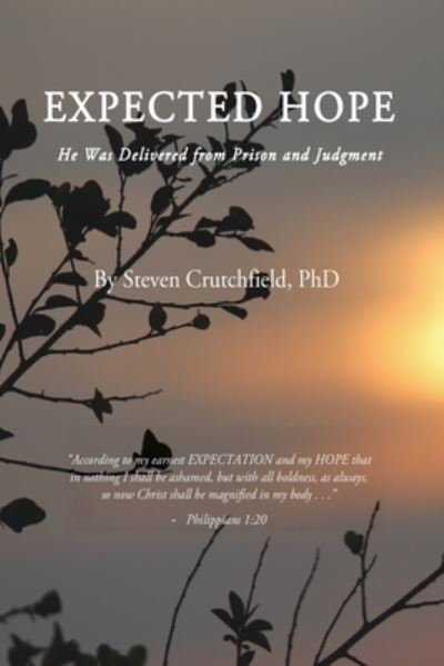 Cover for Steven Crutchfield Ph D · Expected Hope (Paperback Book) (2021)