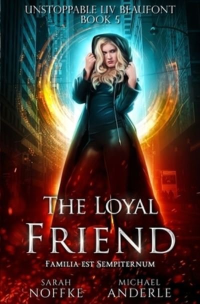 Cover for Michael Anderle · The Loyal Friend (Paperback Bog) (2019)
