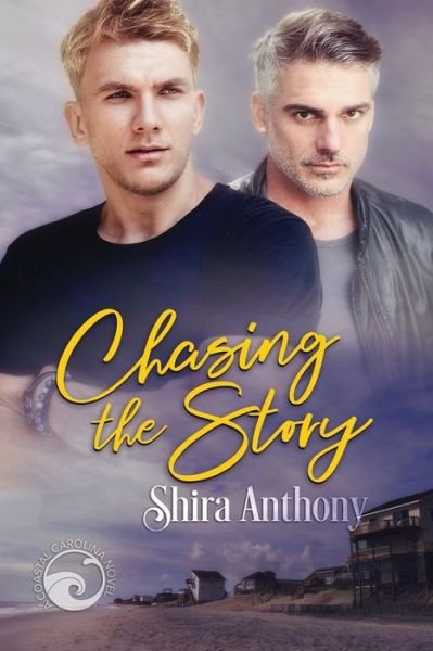 Cover for Shira Anthony · Chasing the Story - Coastal Carolina (Paperback Book) [New edition] (2020)