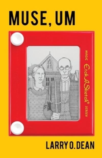 Muse, Um - Larry O. Dean - Livros - FLP Media Group - 9781646628247 - 13 de maio de 2022