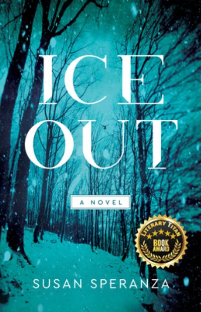 Cover for Susan Speranza · Ice Out: A Novel (Paperback Book) (2022)