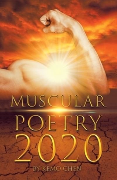 Cover for Kemo Chen · Muscular Poetry 2020 (Pocketbok) (2020)