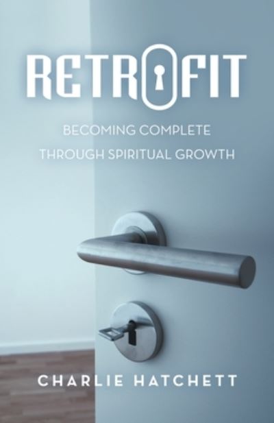 Cover for Charlie Hatchett · Retrofit (Book) (2022)