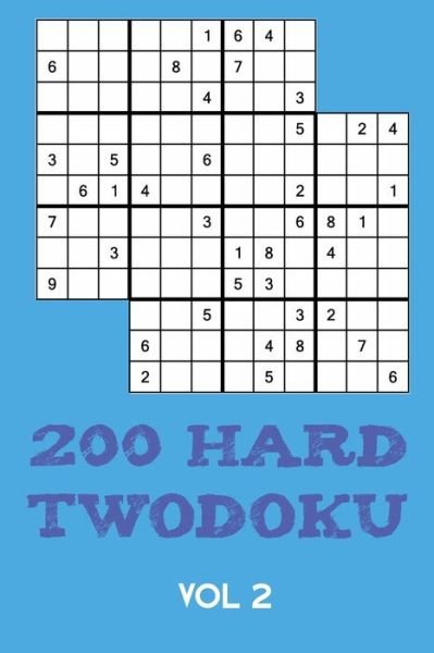 Cover for Tewebook Twodoku Puzzle · 200 Hard Twodoku Vol 2 (Taschenbuch) (2019)