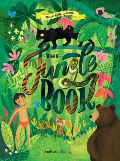 Cover for Rudyard Kipling · Once Upon a Story: The Jungle Book - Once Upon a Story (Gebundenes Buch) (2021)
