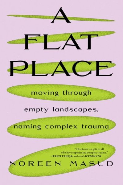 Cover for Noreen Masud · Flat Place (Bog) (2023)
