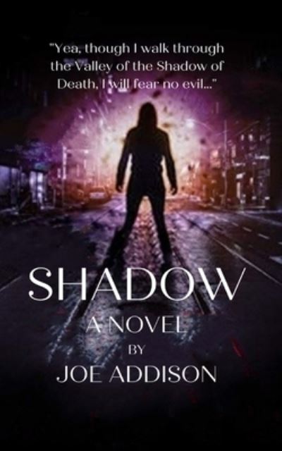 Cover for Joe Addison · Shadow (Paperback Book) (2021)