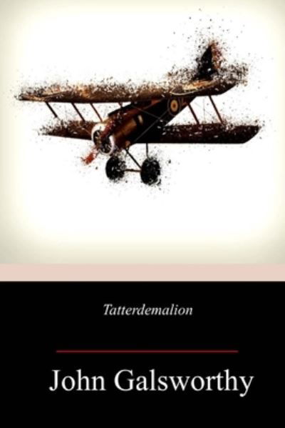 Cover for John Galsworthy · Tatterdemalion (Paperback Book) (2018)