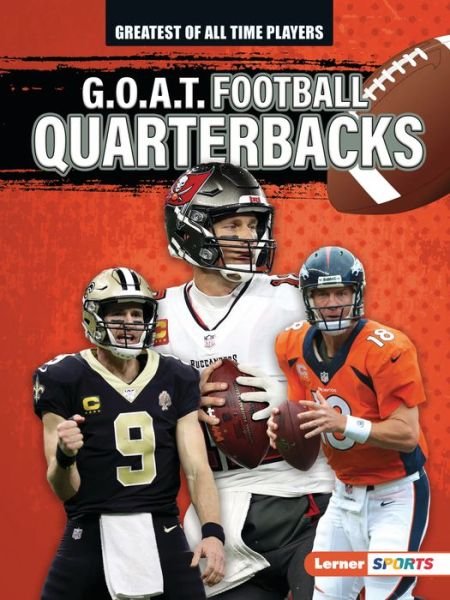 Cover for Alexander Lowe · G.O.A.T. Football Quarterbacks (Paperback Book) (2022)
