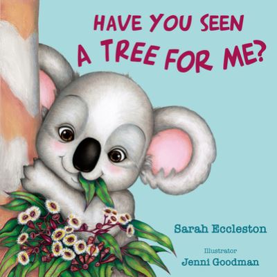 Cover for Sarah Eccleston · Have You Seen A Tree For Me? (Hardcover Book) (2021)