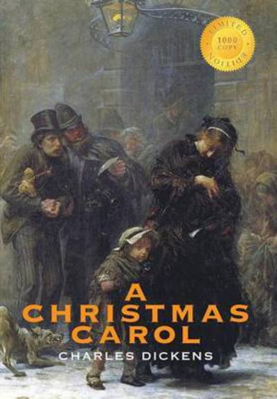 Cover for Dickens · A Christmas Carol (Illustrated) (1000 Copy Limited Edition) (Hardcover Book) (2015)