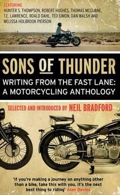 Cover for Neil Bradford · Sons of Thunder: Writing from the Fast Lane: A Motorcycling Anthology (Taschenbuch) (2012)