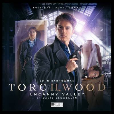 Cover for David Llewellyn · Torchwood - 1.5 Uncanny Valley (Hörbok (CD)) (2016)
