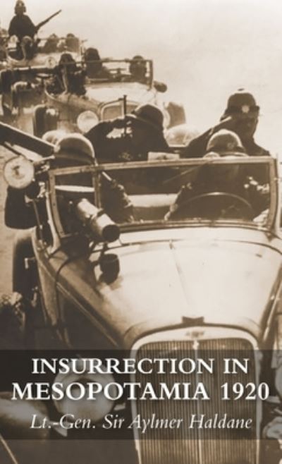 Cover for Aylmer Haldane · Insurrection in Mesopotamia 1920 (Hardcover Book) (2021)