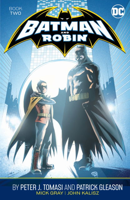 Cover for Peter J. Tomasi · Batman and Robin by Peter J. Tomasi and Patrick Gleason Book Two (Paperback Book) (2025)