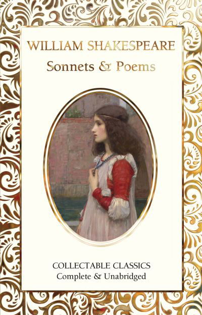Sonnets & Poems of William Shakespeare - Flame Tree Collectable Classics - William Shakespeare - Livros - Flame Tree Publishing - 9781804172247 - 6 de setembro de 2022