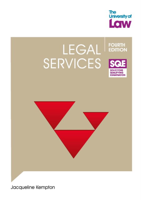 SQE - Legal Services 4e - Jacqui Kempton - Książki - The University of Law Publishing Limited - 9781805021247 - 1 września 2024