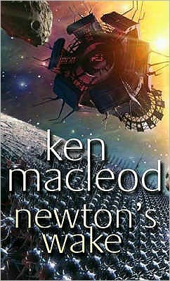 Cover for Ken MacLeod · Newton's Wake: Novel (Paperback Book) (2005)