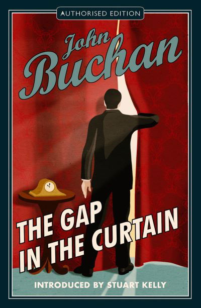 Cover for John Buchan · The Gap in the Curtain (Paperback Book) [Authorised edition] (2022)