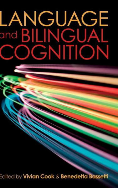 Cover for Vivian Cook · Language and Bilingual Cognition (Hardcover Book) (2010)