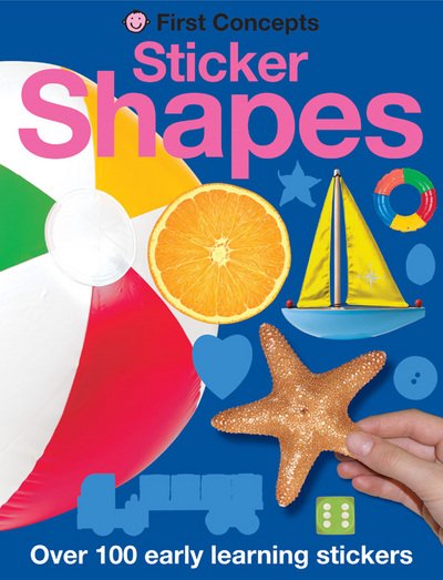 Sticker Shapes - Sticker Shapes - Books - Priddy Books - 9781849157247 - April 24, 2012
