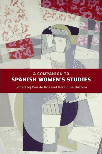 Cover for Xon De Ros · A Companion to Spanish Women's Studies - Monografias A (Hardcover Book) (2011)