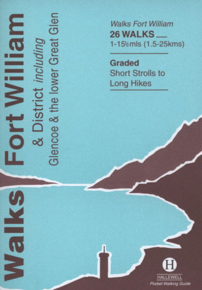 Walks Fort William and District - John Wombell - Libros - Hallewell Publications - 9781872405247 - 29 de mayo de 2014