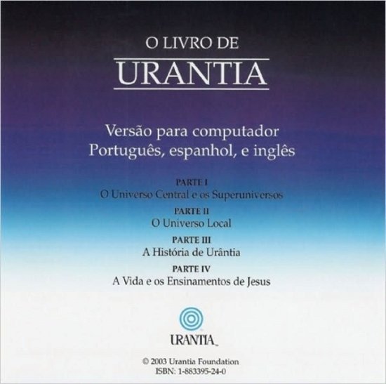 Cover for Multiple Authors · O Livro de Urntia: Revelando os Misterios de Deus, do Universo, de Jesus e Sobre Nos Mesmos (CD-ROM) (2003)