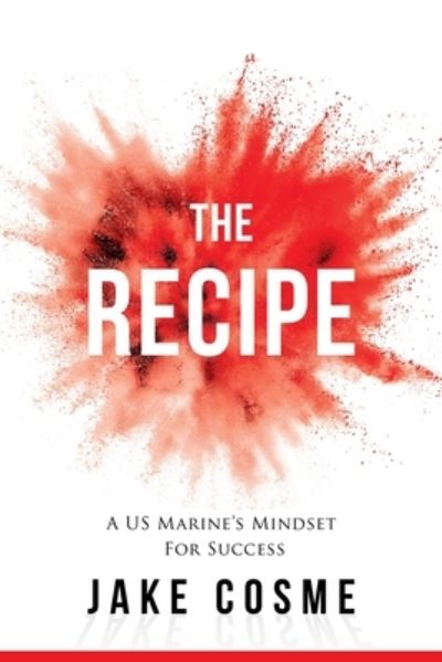 Cover for Jake Cosme · The Recipe (Paperback Book) (2021)