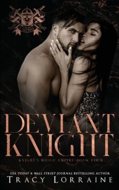 Cover for Tracy Lorraine · Deviant Knight (Paperback Book) (2022)