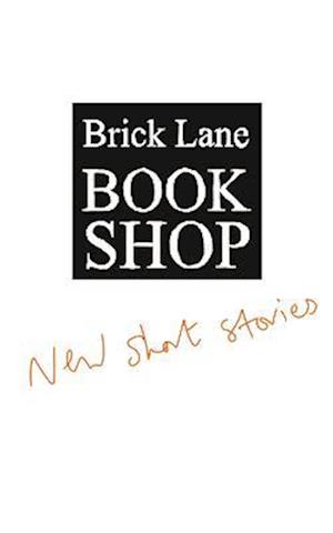 Cover for Brick Lane Bookshop New Short Stories 2023 (Paperback Book) (2023)