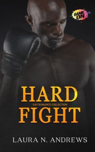 Cover for Laura N Andrews · Hard Fight (Paperback Book) (2017)