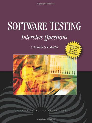 Software Testing: Interview Questions - S. Koirala - Books - Jones and Bartlett Publishers, Inc - 9781934015247 - July 22, 2008