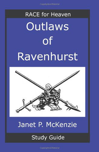 Cover for Janet P. Mckenzie · Outlaws of Ravenhurst Study Guide (Paperback Book) [Stg edition] (2009)