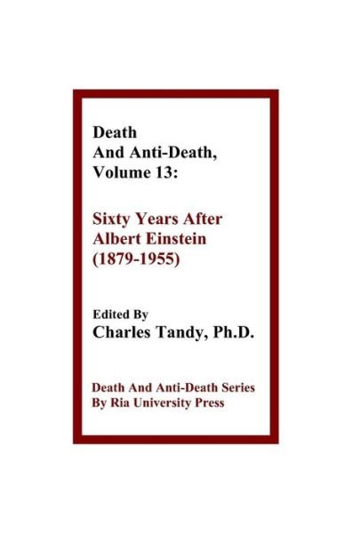 Cover for Charles Tandy · Death and Anti-Death, Volume 13 (Paperback Book) (2015)